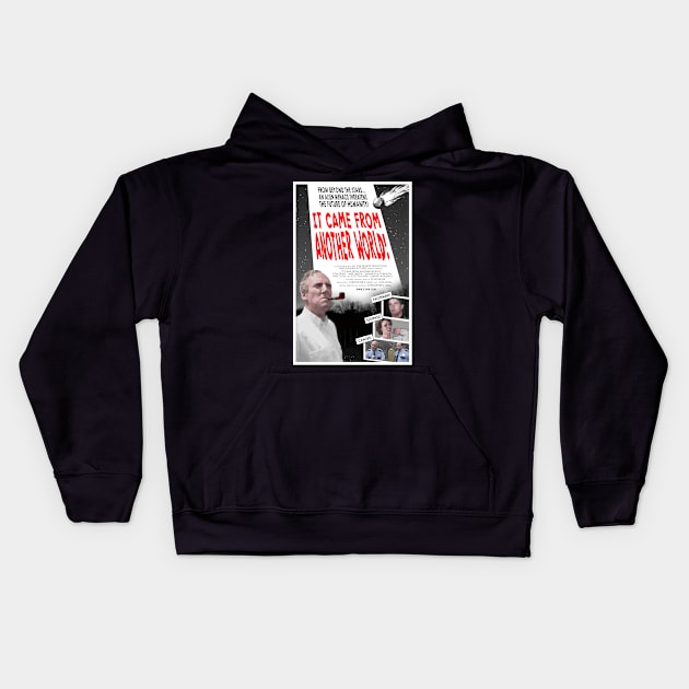 "It Came From Another World!" poster Kids Hoodie by SaintEuphoria